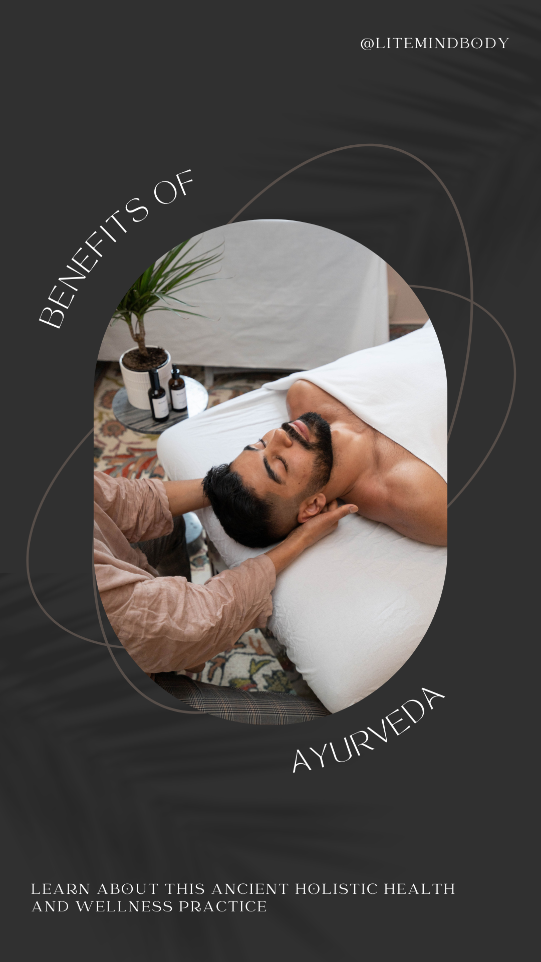 The Benefits of Ayurveda