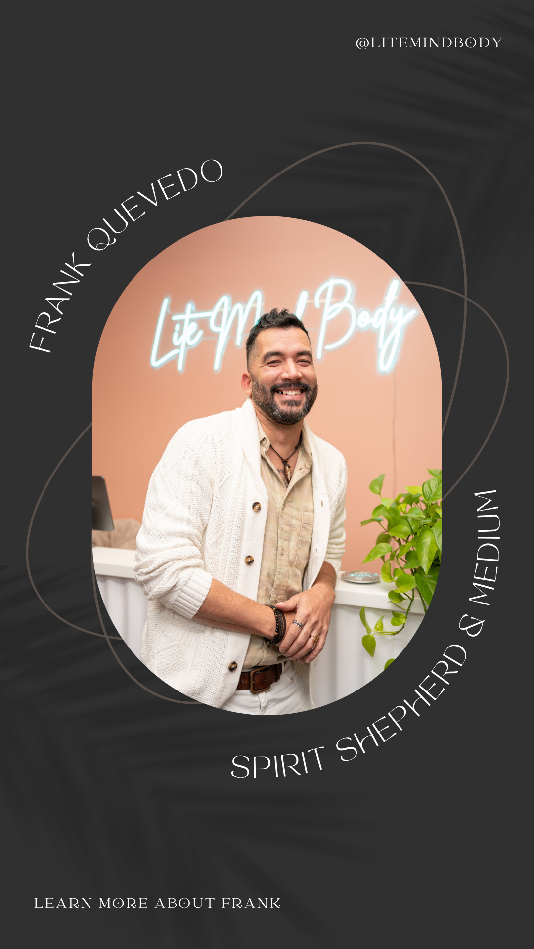 Frank Quevedo: Spirit Shepherd and MEdium