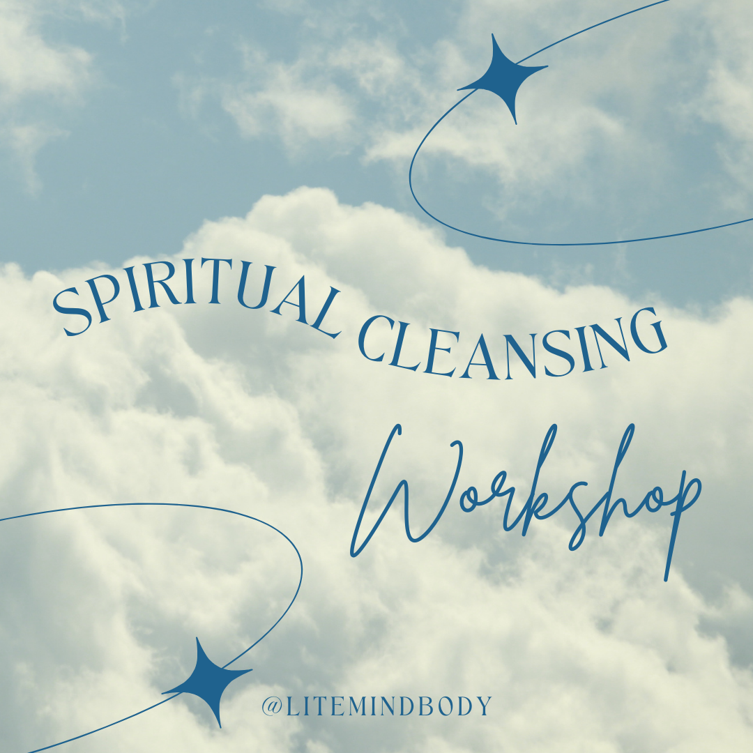Spiritual Cleansing Workshop